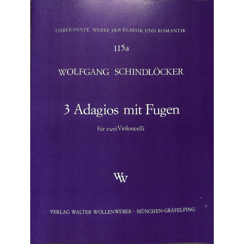 Titelbild für WW 115A - 3 ADAGIOS + FUGEN