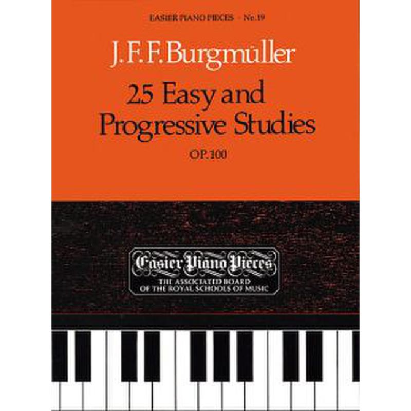 Titelbild für 978-1-85472-248-5 - 25 easy + progressive Studies op 100