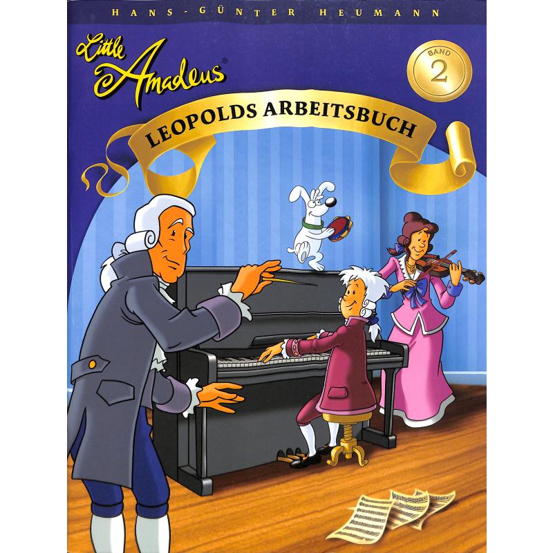 Titelbild für BoE 7452 - LITTLE AMADEUS - LEOPOLDS ARBEITSBUCH 2