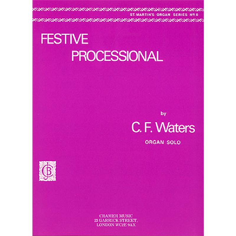 Titelbild für CRAMER 90091 - FESTIVE PROCESSIONAL