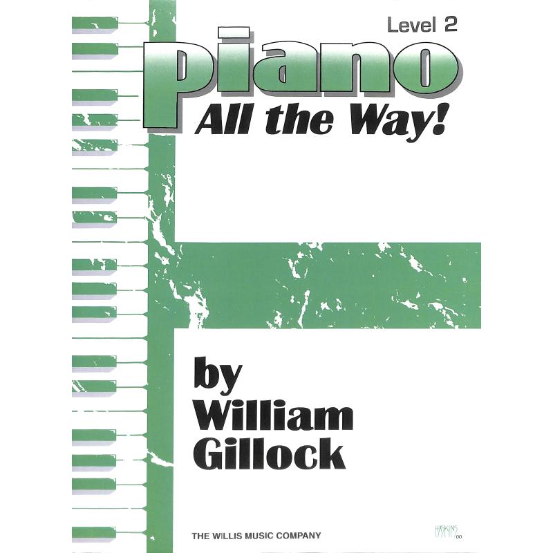 Titelbild für WILLIS 9585 - PIANO ALL THE WAY 2