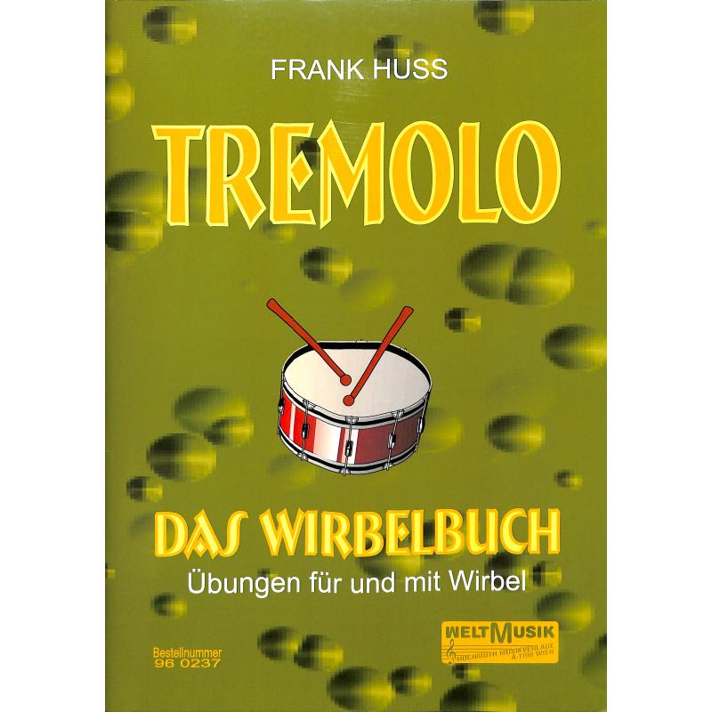 Titelbild für WM 960237 - TREMOLO - DAS WIRBELBUCH