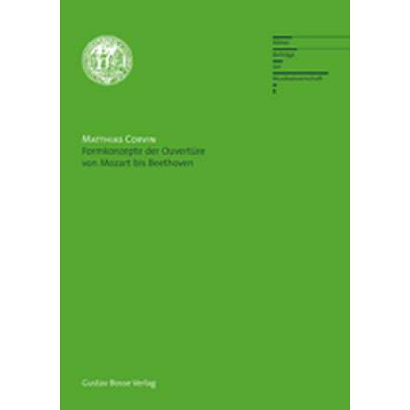 Titelbild für BOSSE 2703 - FORMKONZEPTE DER OUVERTUERE VON MOZART BIS BEETHOVEN