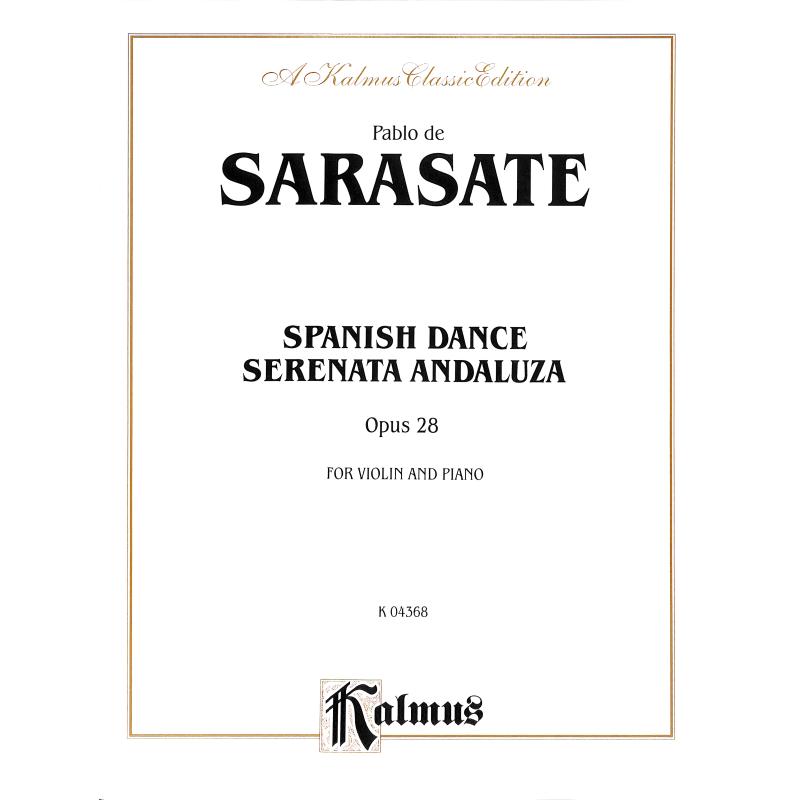 Titelbild für KALMUS 04368 - SPANISH DANCE SERENATA ANDALUZA OP 28