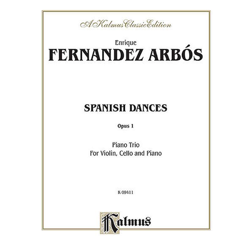 Titelbild für KALMUS 09411 - SPANISH DANCES OP 1