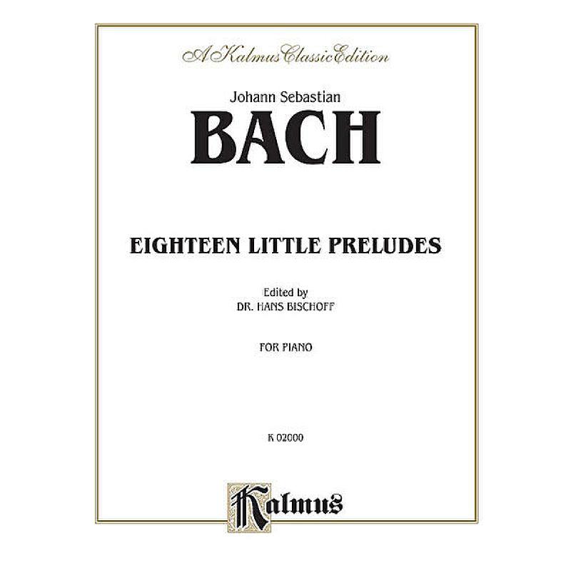 Titelbild für KALMUS 02000 - 18 KLEINE PRELUDES