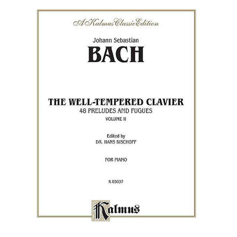 Titelbild für KALMUS 03037 - DAS WOHLTEMPERIERTE KLAVIER 2