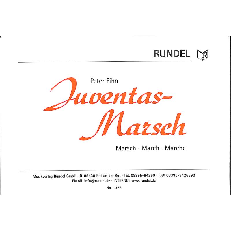 Titelbild für RUNDEL 1326 - JUVENTAS MARSCH