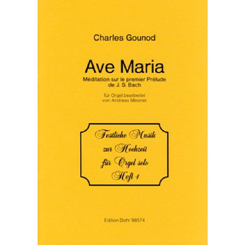 Titelbild für DOHR 98574 - AVE MARIA (PRELUDIUM BACH)