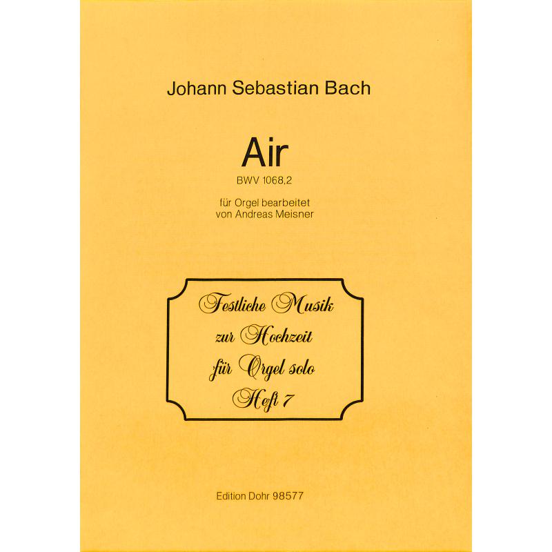 Titelbild für DOHR 98577 - AIR (ORCHESTERSUITE 3 D-DUR BWV 1068)