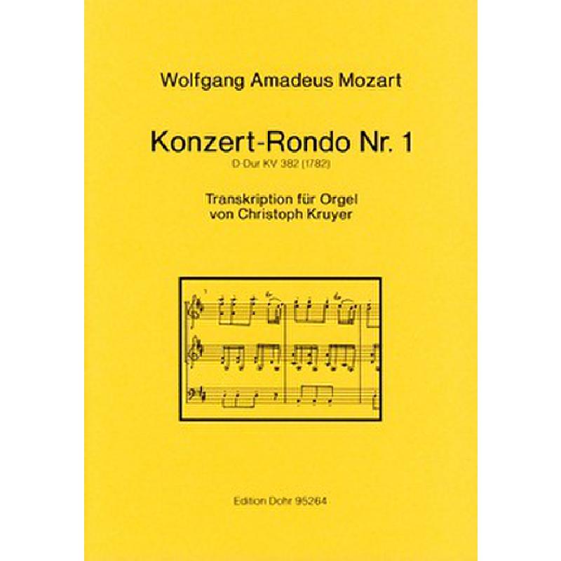 Titelbild für DOHR 95264 - RONDO 1 D-DUR KV 382
