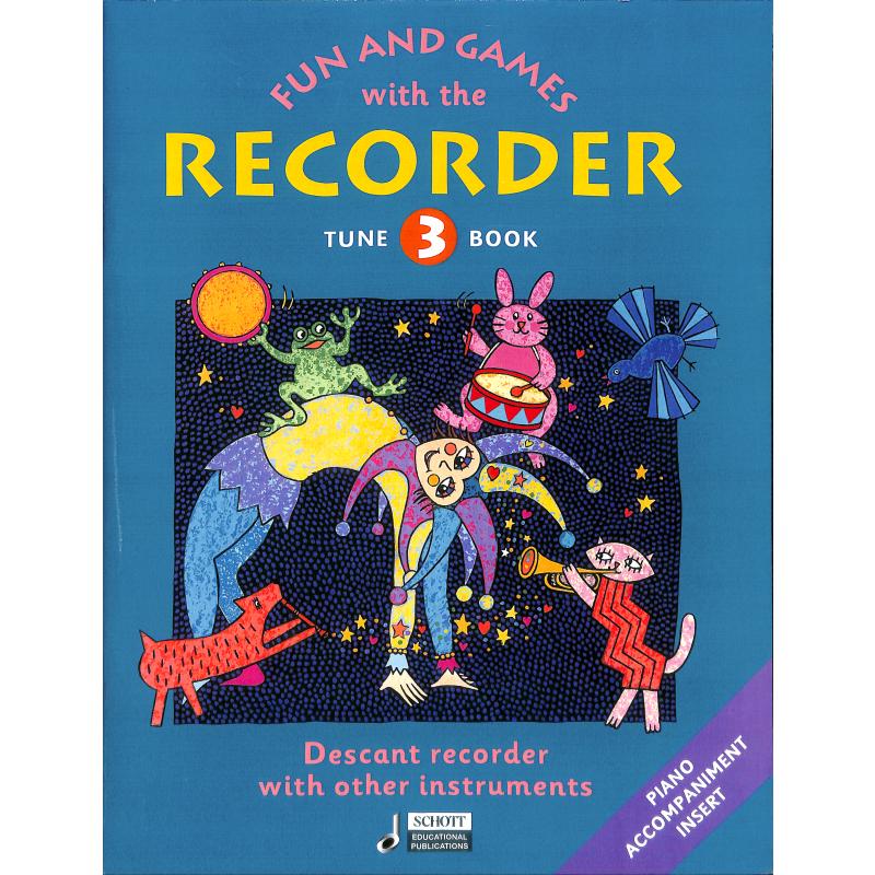 Titelbild für ED 12595 - FUN + GAMES WITH THE RECORDER 3 - SPIELBUCH