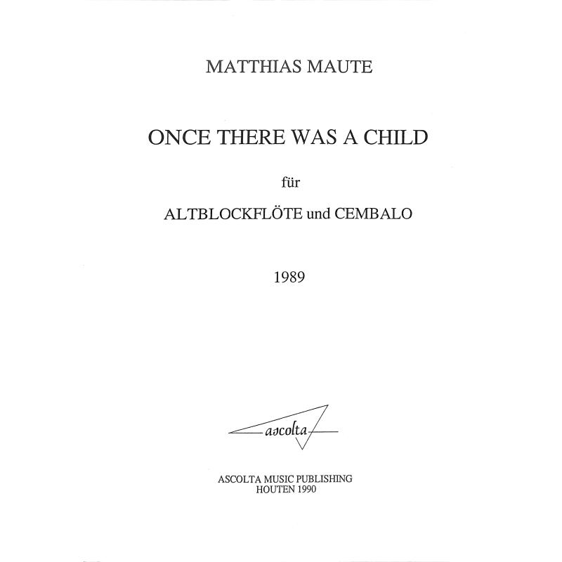 Titelbild für ASCAMP 38B - Once there was a child