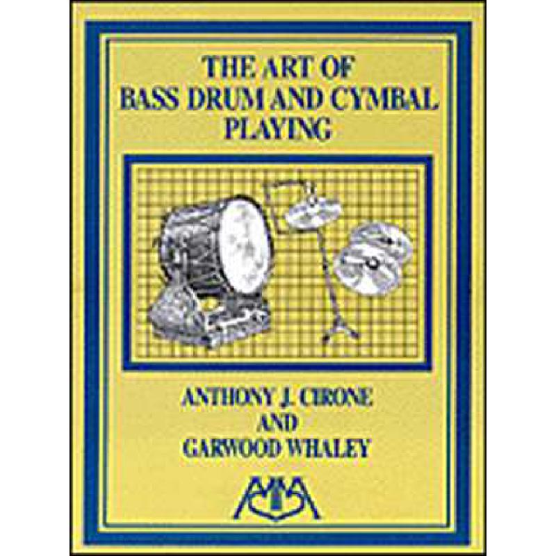 Titelbild für HL 317081 - THE THE ART OF BASS DRUM + CYMBAL PLAYING