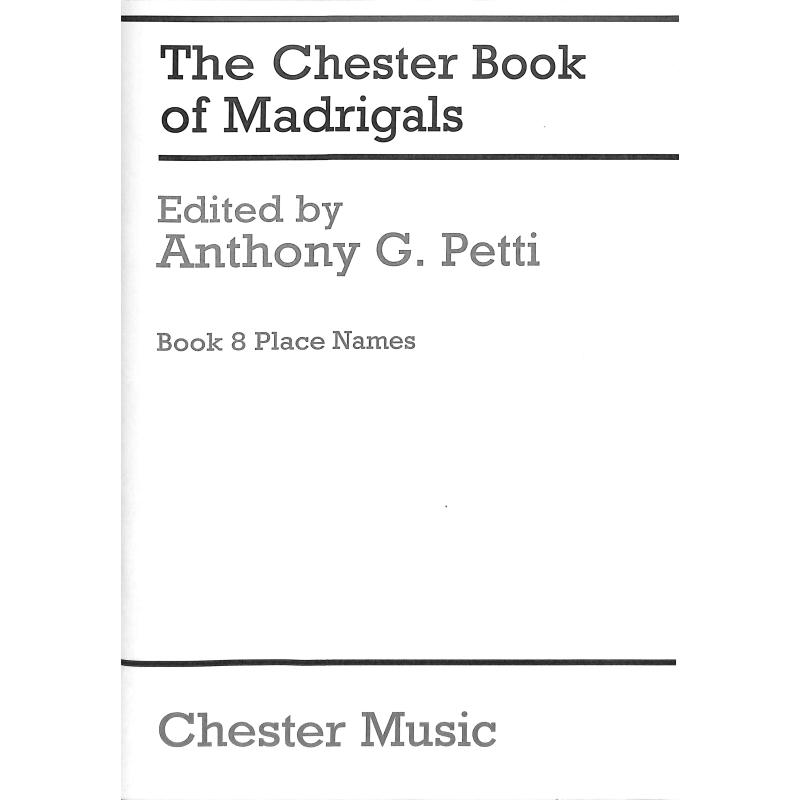Titelbild für CH 55725 - CHESTER BOOK OF MADRIGALS 8 PLACE NAMES