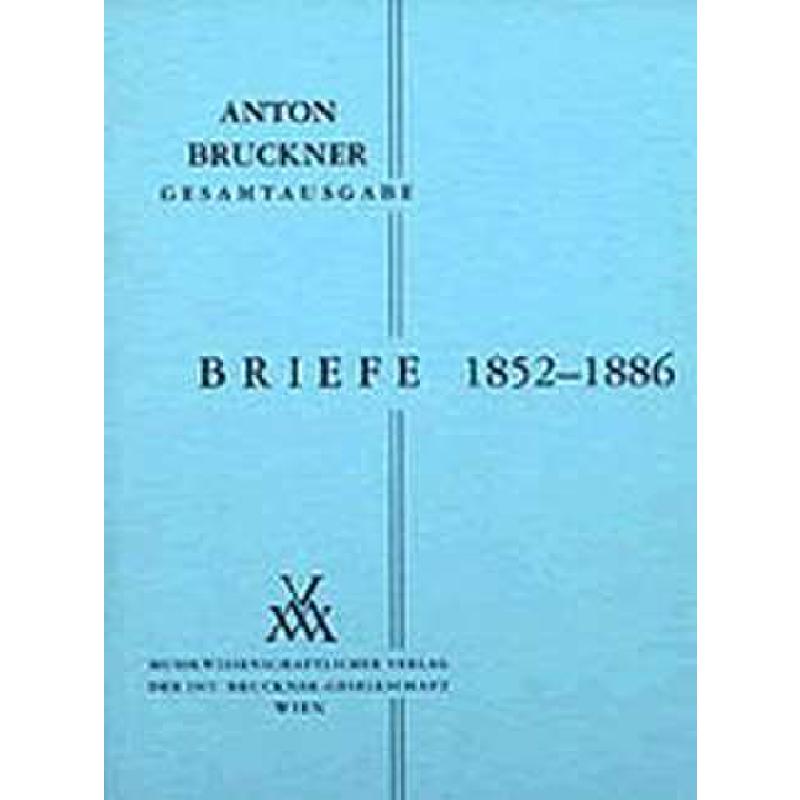 Titelbild für MWV -B24-1 - BRIEFE 1 1852-1886