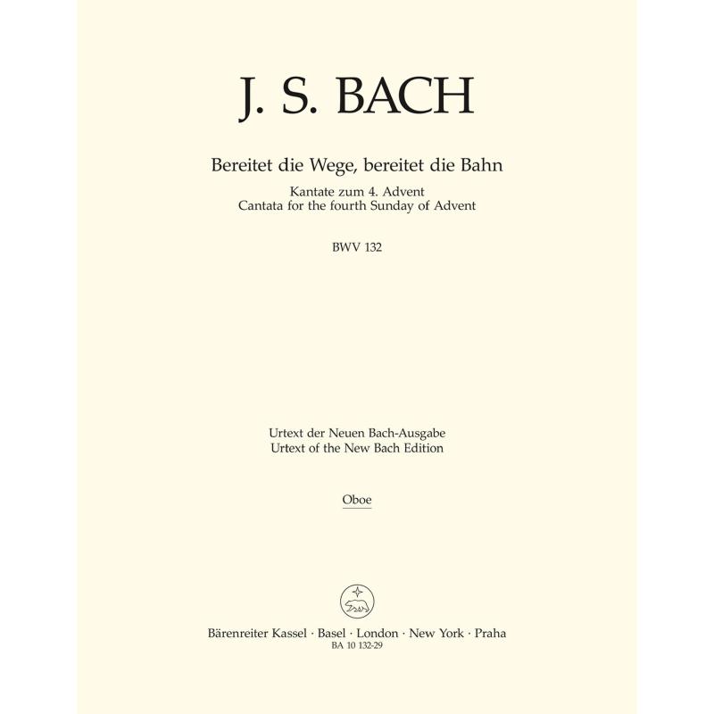 Titelbild für BA 10132-29 - Kantate 132 Bereitet die Wege bereitet die Bahn BWV 132