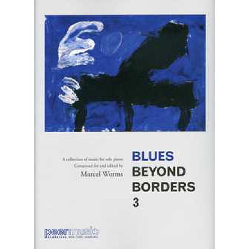 Titelbild für PEER 3753 - BLUES BEYOND BORDERS 3