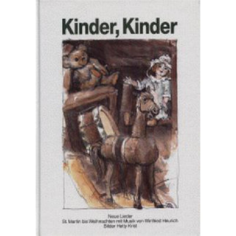 Titelbild für VS 1354 - KINDER KINDER - NEUE LIEDER