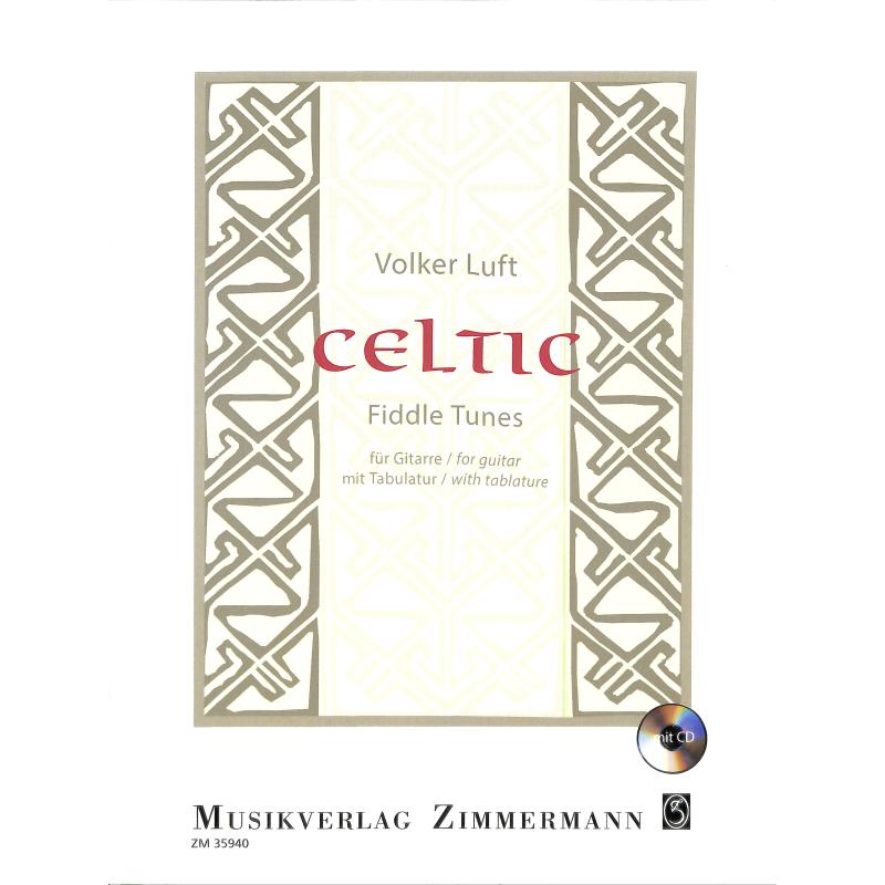 Titelbild für ZM 35940 - CELTIC - FIDDLE TUNES