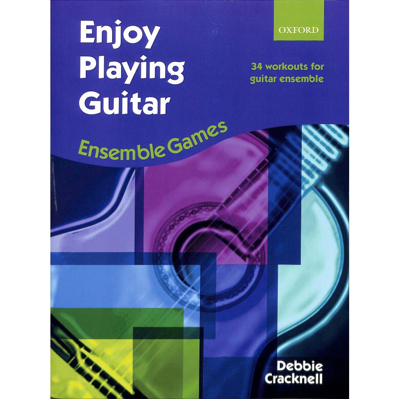 Titelbild für 978-0-19-336768-5 - ENJOY PLAYING GUITAR - ENSEMBLE GAMES