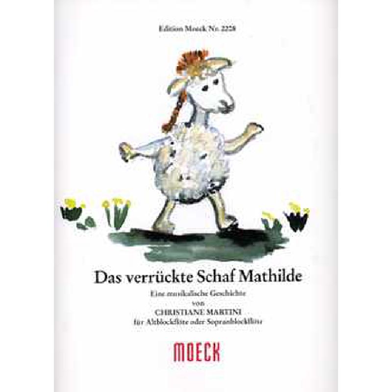 Titelbild für MOE 2208 - DAS VERRUECKTE SCHAF MATHILDE