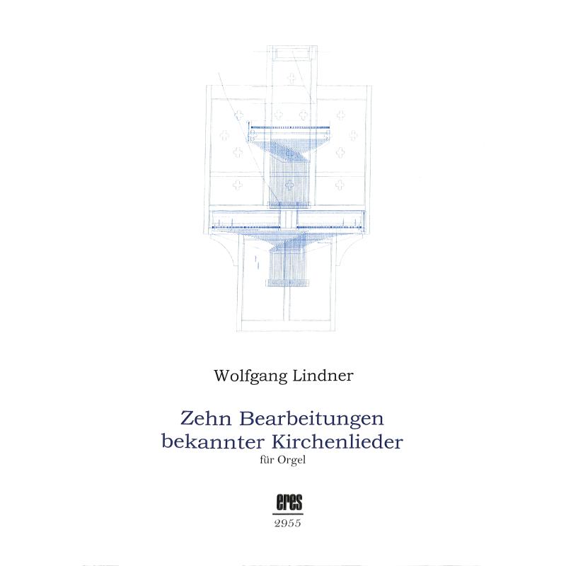 Titelbild für ERES 2955 - 10 BEARBEITUNGEN BEKANNTER KIRCHENLIEDER