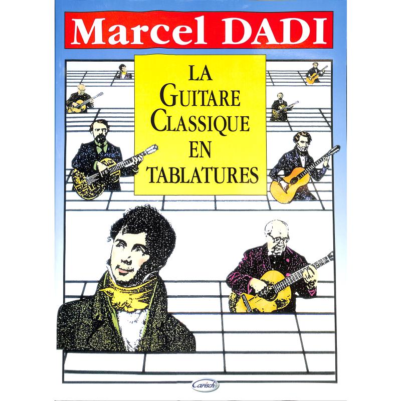 Titelbild für MF 1976 - LA GUITARE CLASSIQUE EN TABLATURES