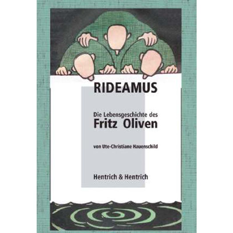 Titelbild für 978-3-938485-92-7 - RIDEAMUS - DIE LEBENSGESCHICHTE DES FRITZ OLIVEN - TEETZ