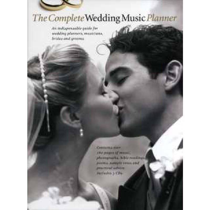 Titelbild für MSAM 994895 - THE COMPLETE WEDDING MUSIC PLANNER