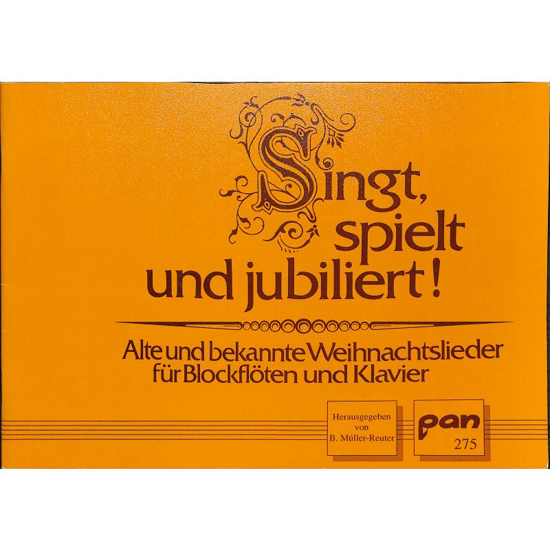 Titelbild für PAN 275 - SINGT SPIELT + JUBILIERT