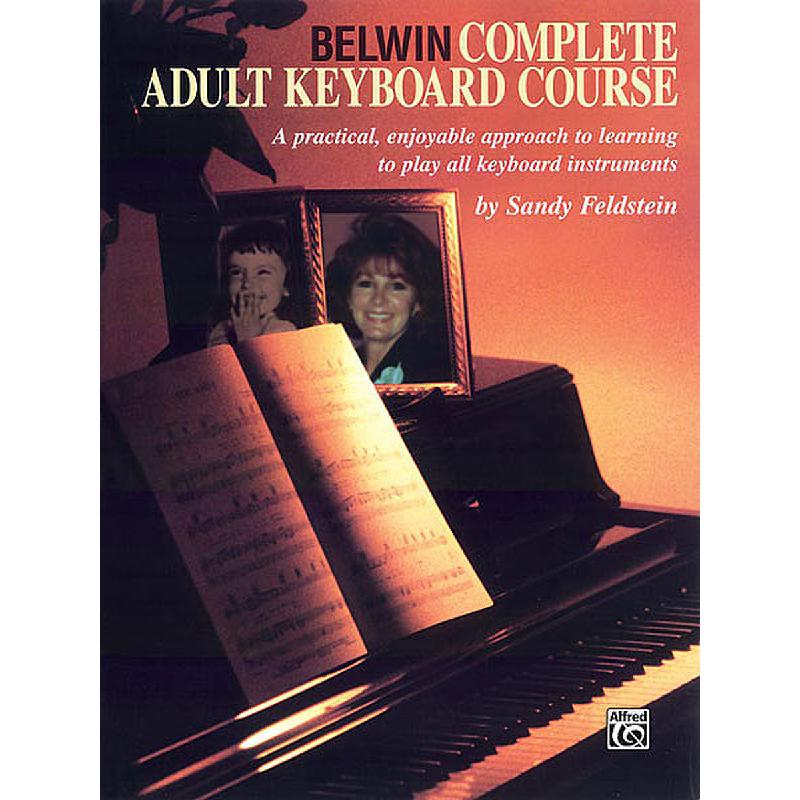 Titelbild für EL 95118CD - BELWIN COMPLETE ADULT KEYBOARD COURSE