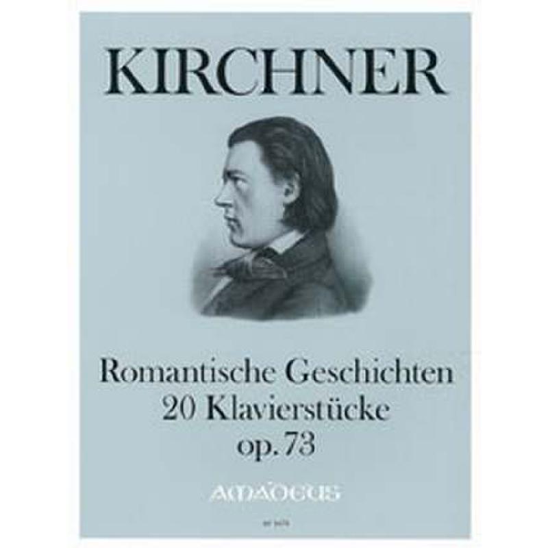 Titelbild für BP 1674 - ROMANTISCHE GESCHICHTEN OP 73