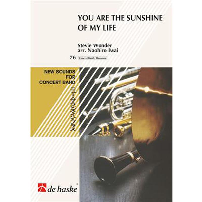 Titelbild für HASKE 991667 - YOU ARE THE SUNSHINE OF MY LIFE