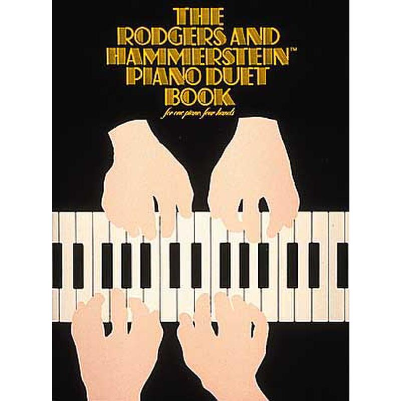 Titelbild für HL 312691 - RODGERS + HAMMERSTEIN PIANO DUET BOOK