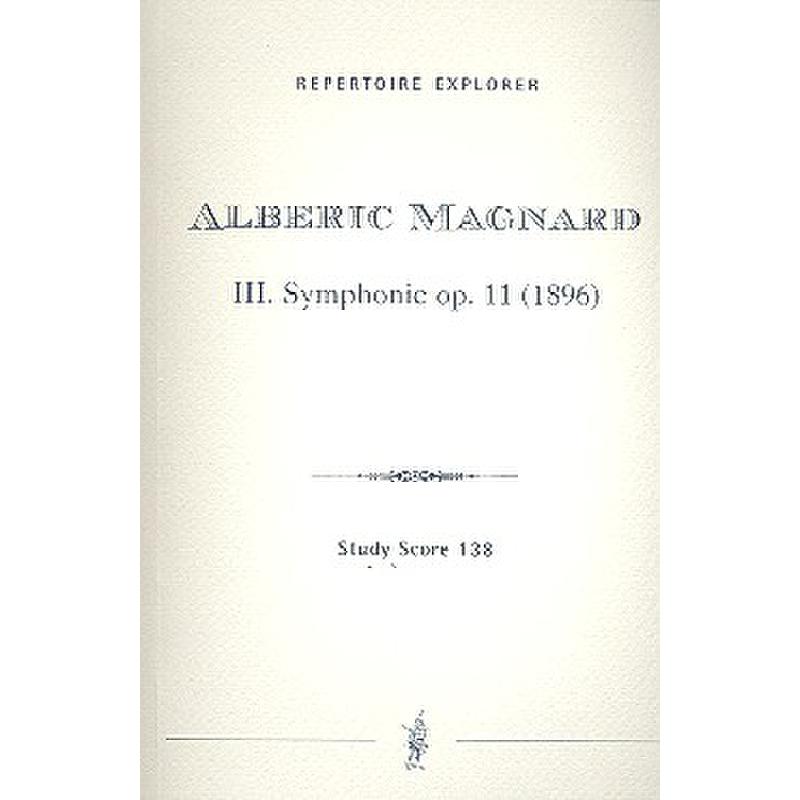 Titelbild für MPH 138 - SINFONIE 3 B-MOLL OP 11