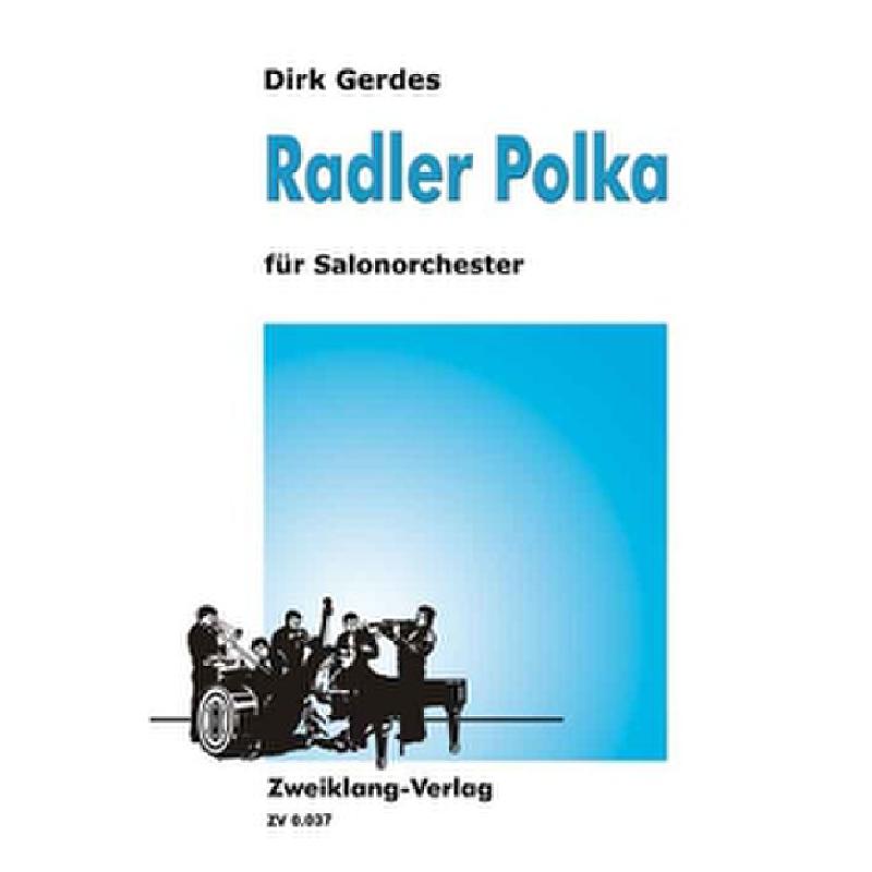 Titelbild für ZWEIKLANG 0037 - RADLER POLKA