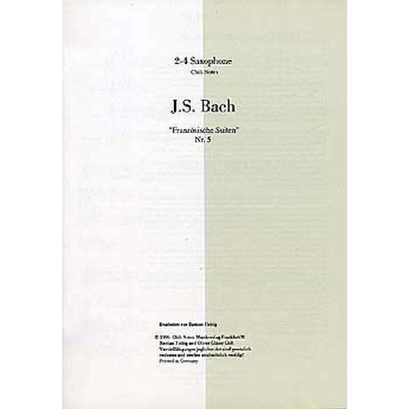 Titelbild für CHILI 4011 - FRANZOESISCHE SUITE 5 BWV 816
