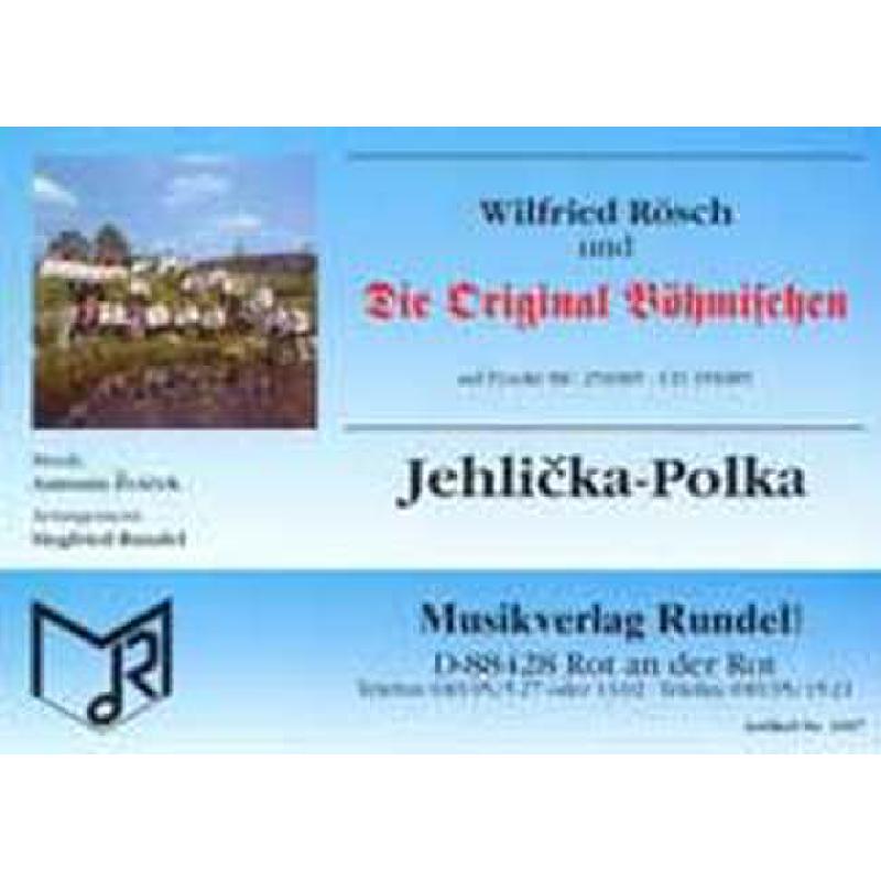 Titelbild für RUNDEL 1907 - JEHLICKA POLKA