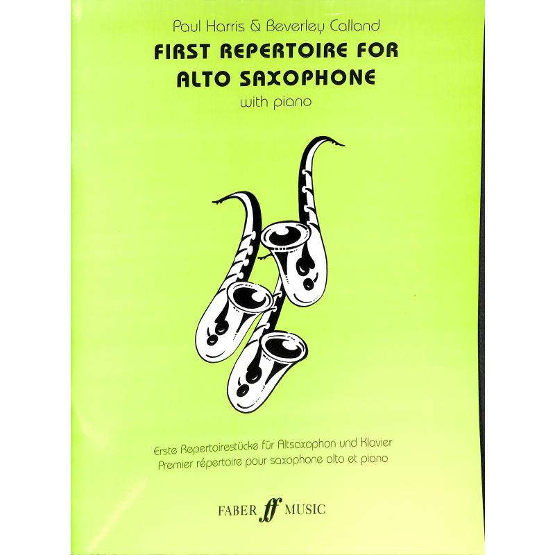 Titelbild für ISBN 0-571-51903-2 - FIRST REPERTOIRE FOR ALTO SAXOPHONE