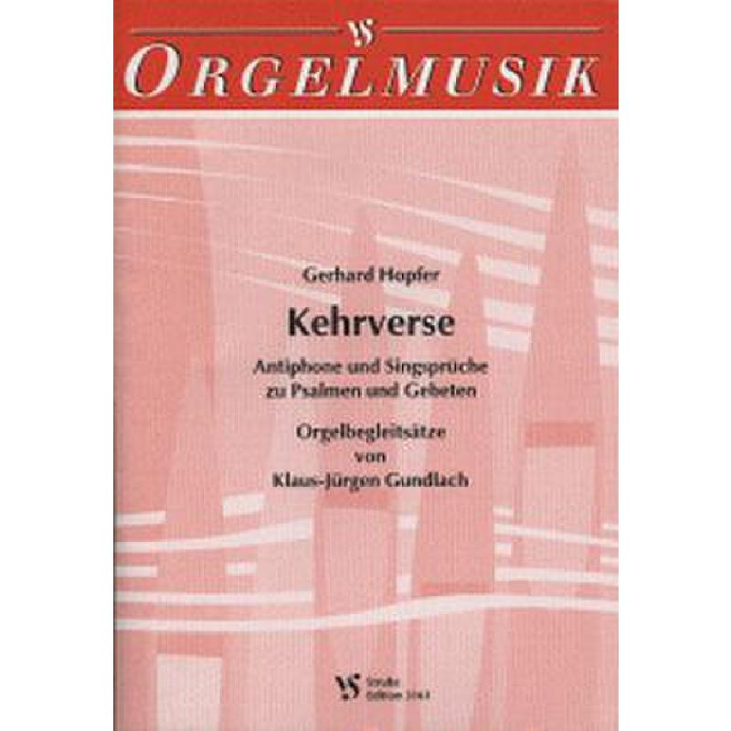 Titelbild für VS 3161 - KEHRVERSE - ANTIPHONE + SINGSPRUECHE