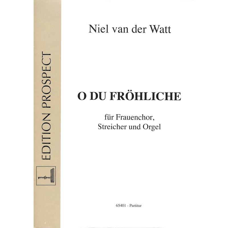 Titelbild für PROSPECT 65401 - O DU FROEHLICHE