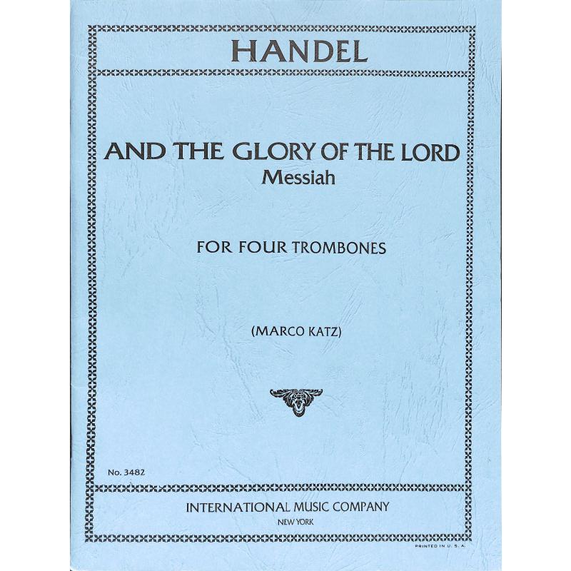 Titelbild für IMC 3482 - AND THE GLORY OF THE LORD (MESS