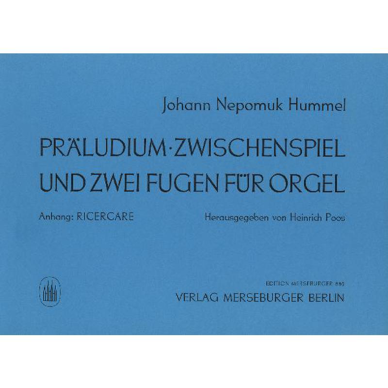Titelbild für MERS 880 - PRAELUDIUM ZWISCHENSPIEL + 2 FUGEN