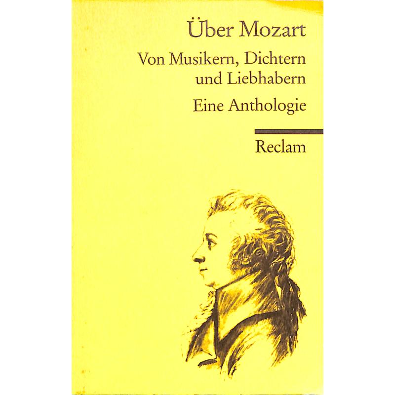 Titelbild für 978-3-15-008682-7 - Über Mozart - eine Anthologie