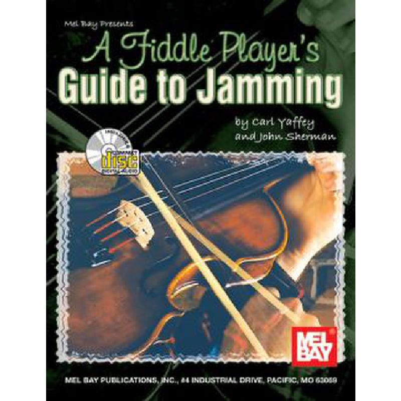 Titelbild für MB 20889BCD - A FIDDLE PLAYER'S GUIDE TO JAMMING