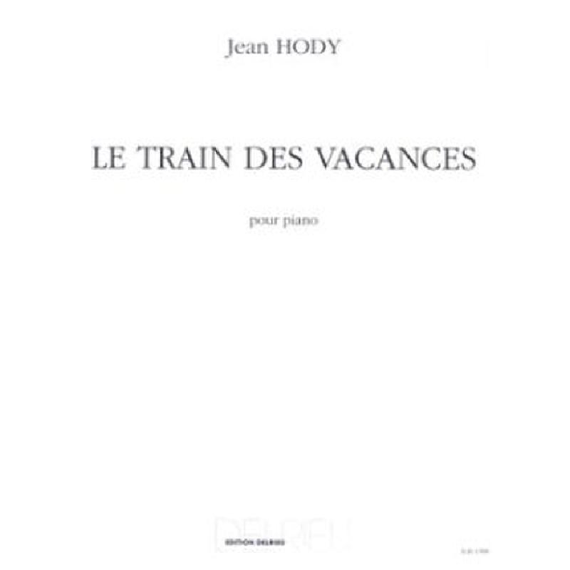 Titelbild für DELRIEU 1555 - LE TRAIN DES VACANCES