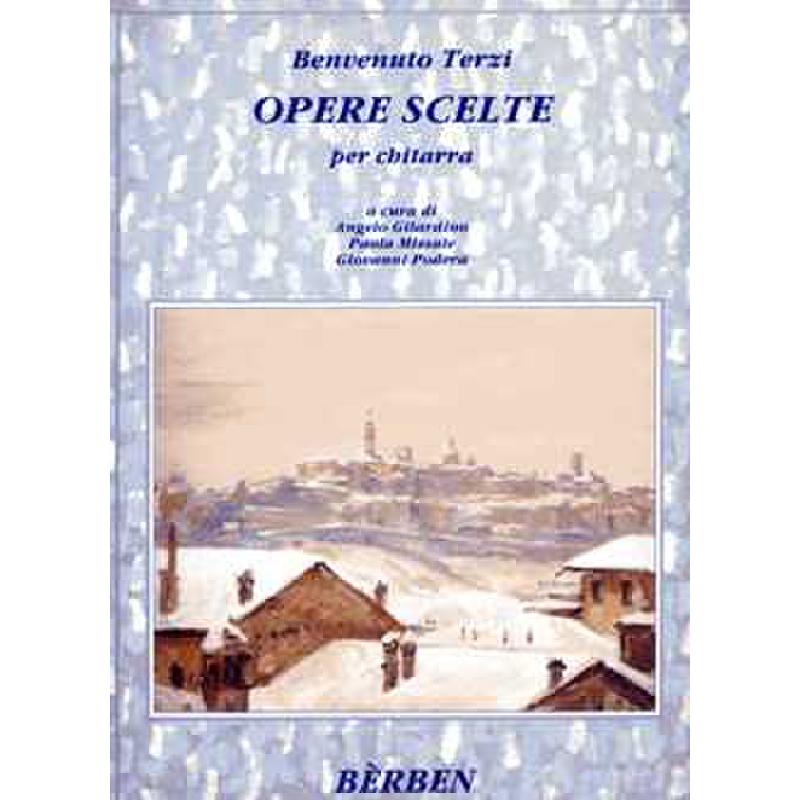 Titelbild für BE 3750 - OPERE SCELTE PER CHITARRA