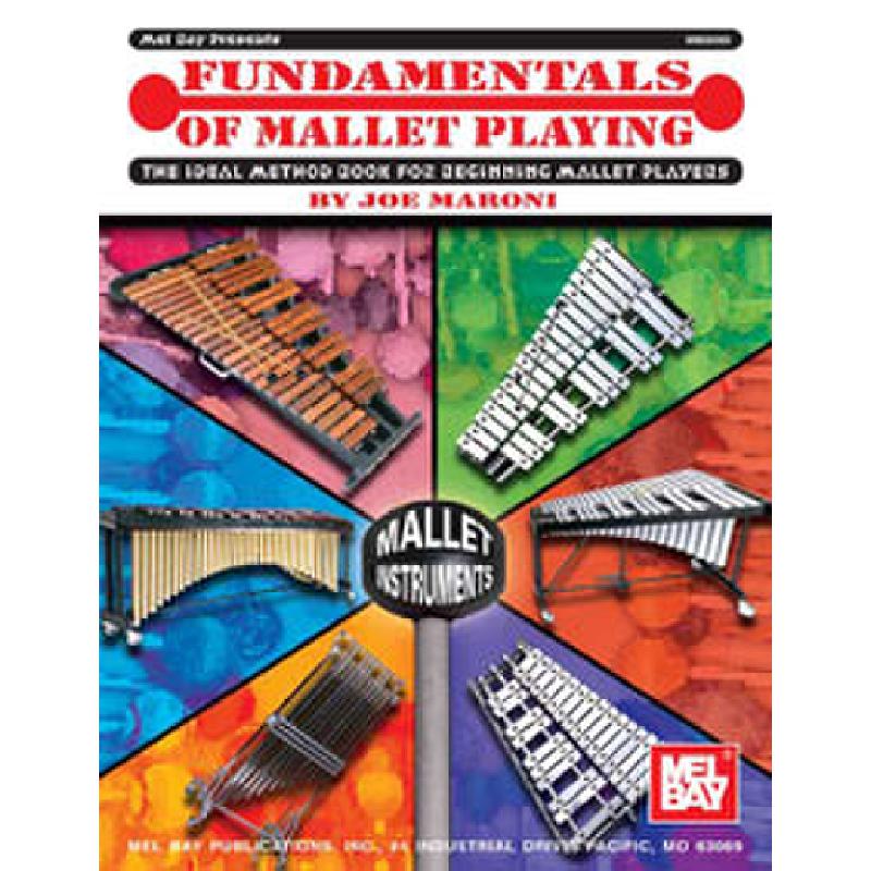 Titelbild für MB 20085 - FUNDAMENTALS OF MALLET PLAYING