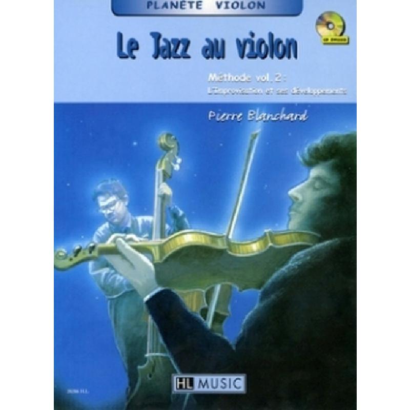 Titelbild für LEMOINE 28286 - LE JAZZ AU VIOLON 2